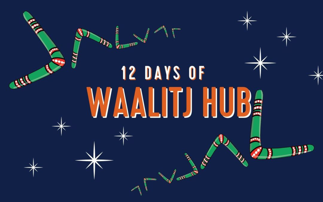 12 Days of Waalitj Hub